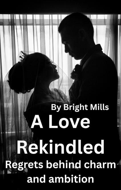 A Love Rekindled