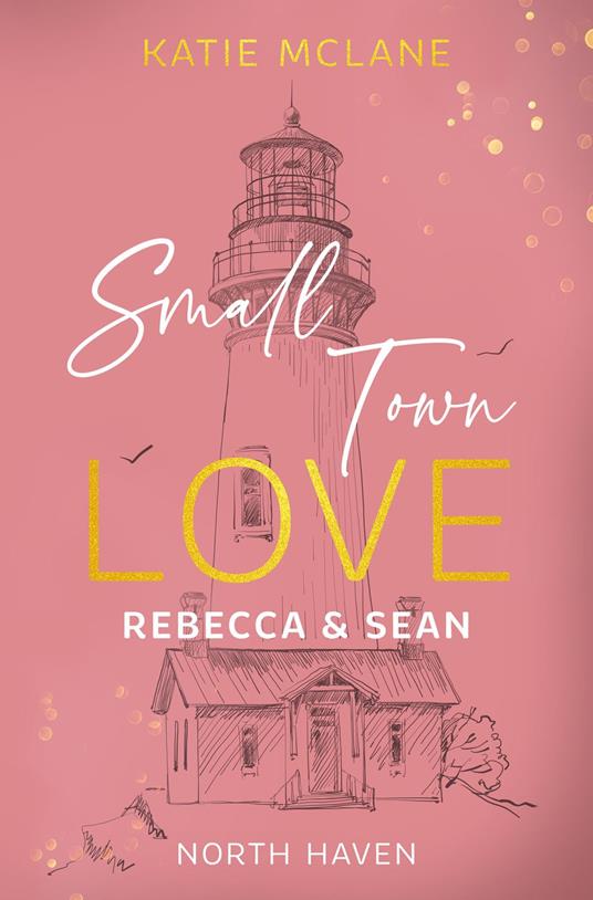 Small Town Love - Rebecca & Sean