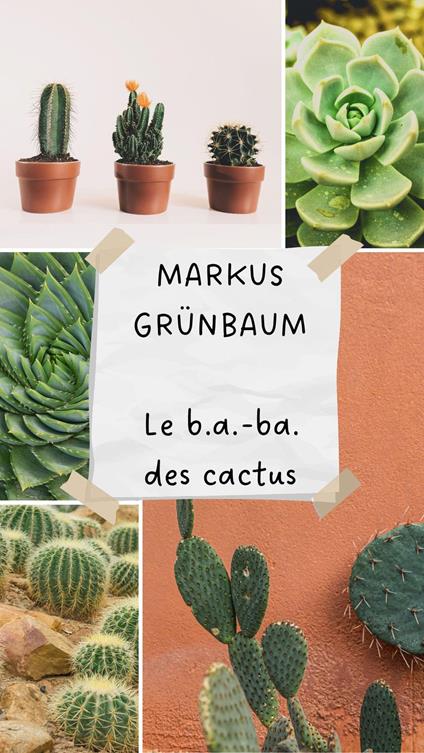 Le b.a.-ba des cactus