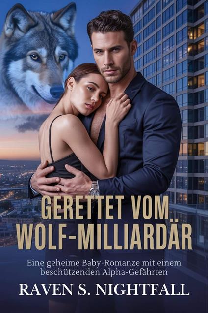 GERETTET VOM WOLF-MILLIARDÄR