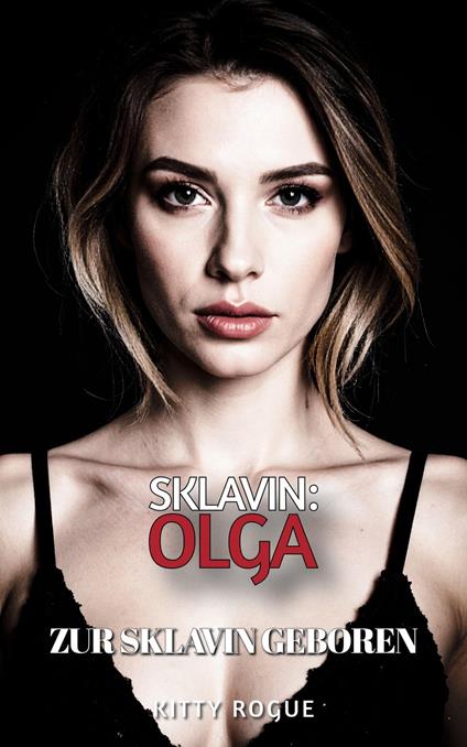 Sklavin: Olga