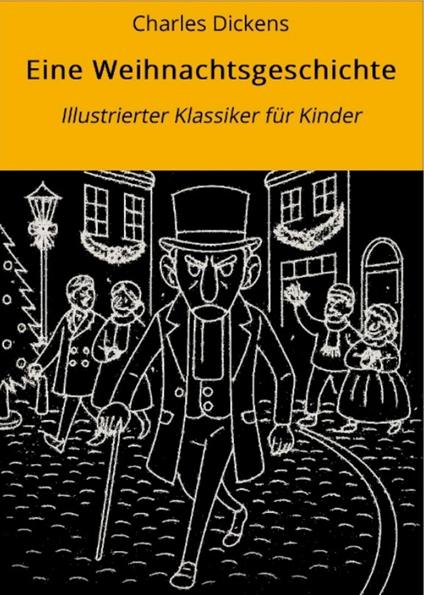 Eine Weihnachtsgeschichte - Charles Dickens,André Graf - ebook