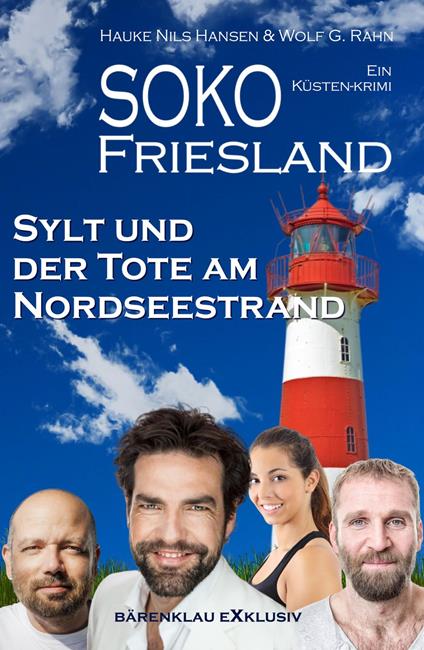 SOKO FRIESLAND - Sylt und der Tote am Nordseestrand - Ein Küsten-Krimi
