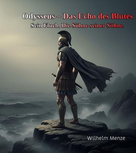 Odysseus – Das Echo des Blutes