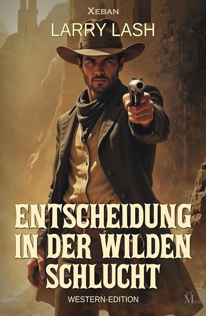 Entscheidung in der wilden Schlucht