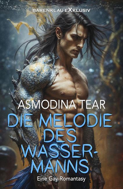 Die Melodie des Wassermanns – Eine Gay-Romantasy