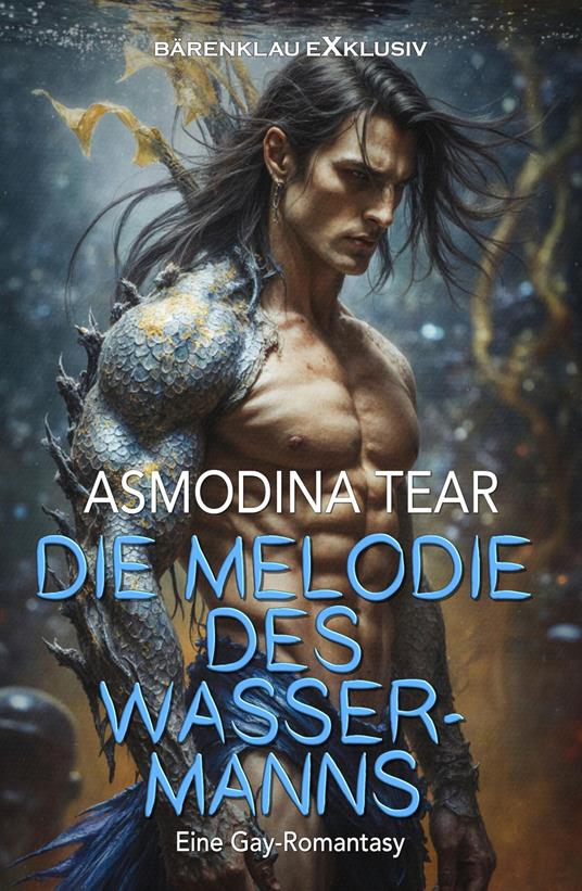Die Melodie des Wassermanns – Eine Gay-Romantasy
