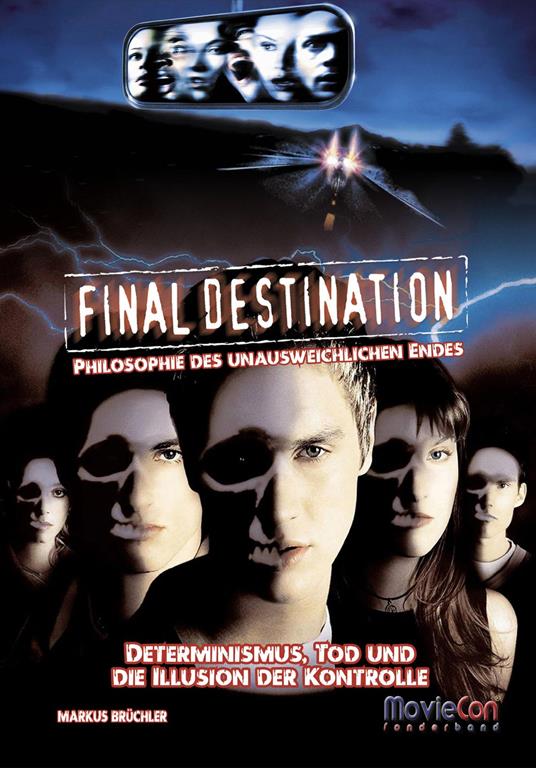 Final Destination – Philosophie des unausweichlichen Endes (MovieCon eBook)