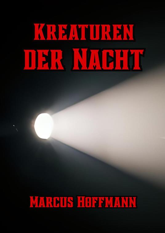 Kreaturen der Nacht