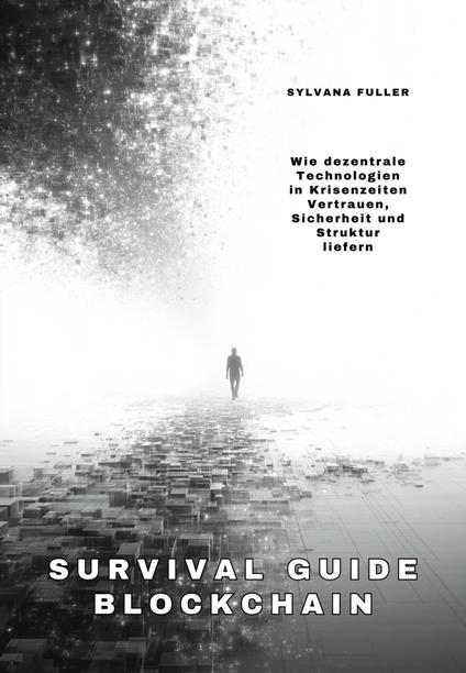 Survival Guide Blockchain