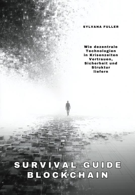 Survival Guide Blockchain