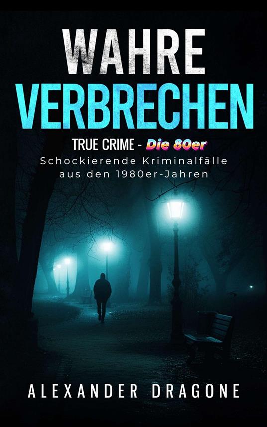 Wahre Verbrechen