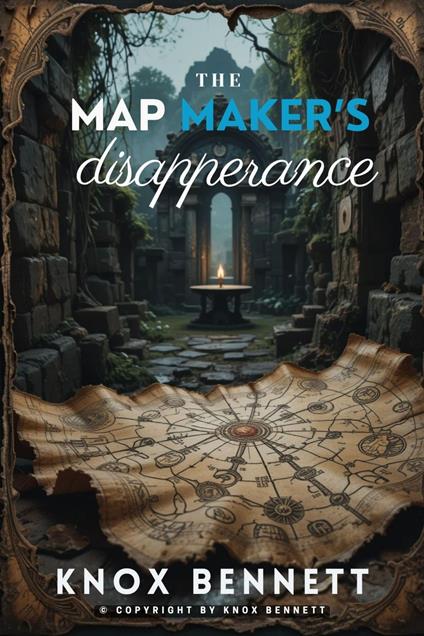 The Mapmaker's Disappearance