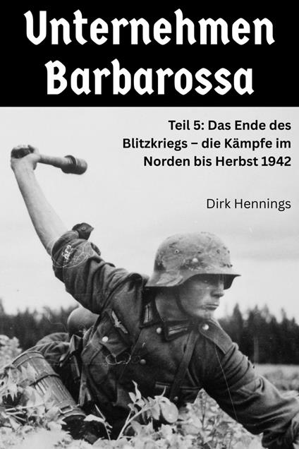 Unternehmen Barbarossa 5
