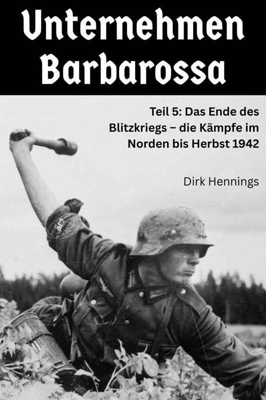 Unternehmen Barbarossa 5