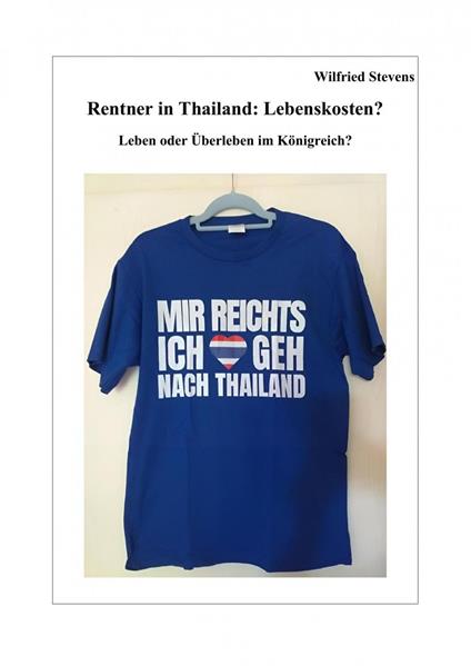 Rentner in Thailand: Lebenskosten?