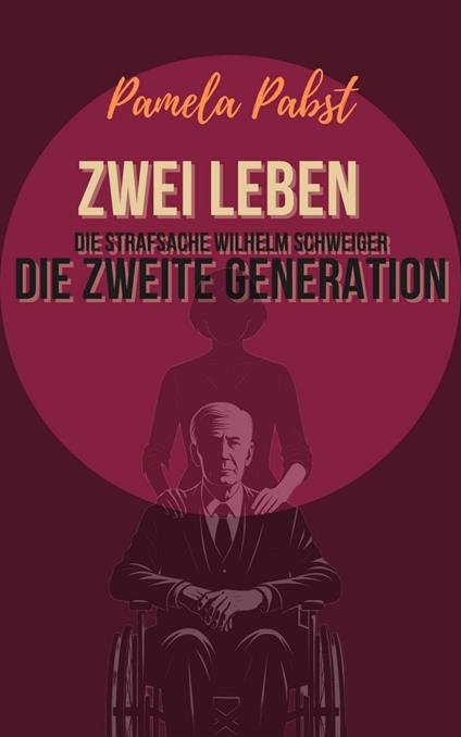 Zwei Leben - Die Strafsache Wilhelm Schweiger - Die zweite Generation