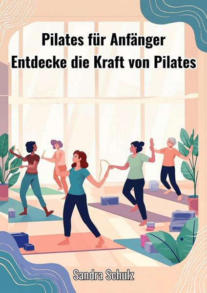 Pilates für Anfänger
