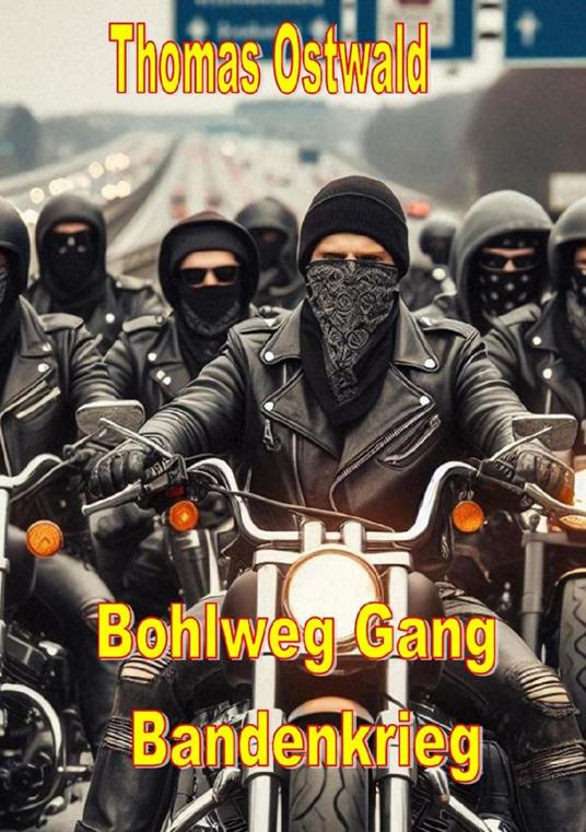 Bohlweg Gang - Bandenkrieg