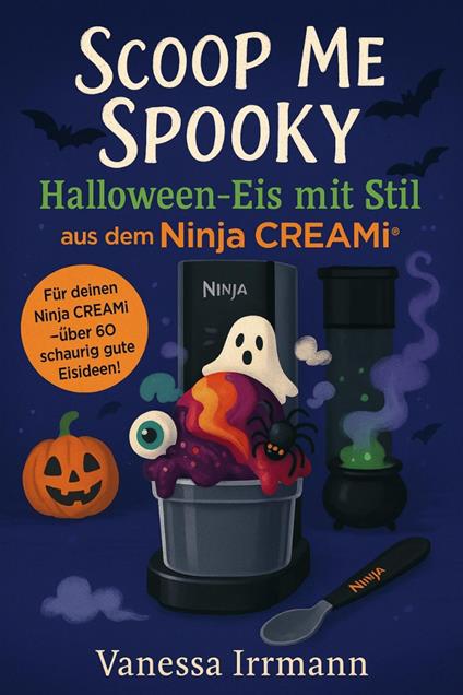 Scoop Me Spooky – Halloween-Eis mit Stil aus dem Ninja Creami®