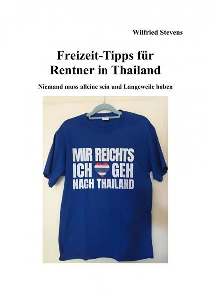 Freizeit-Tipps für Rentner in Thailand