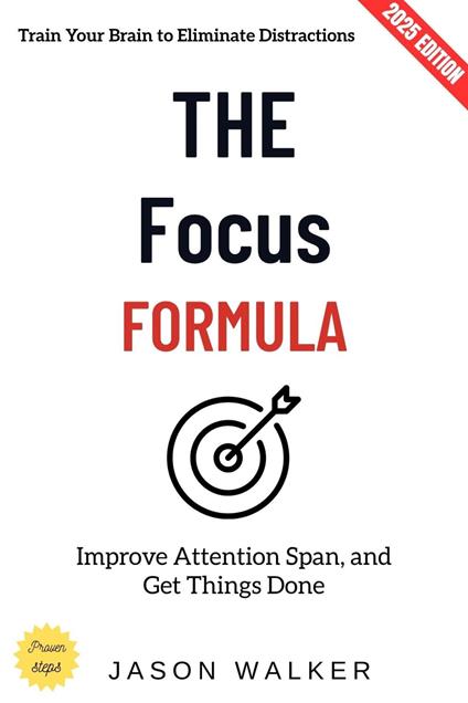 The Focus Formula: