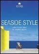 Seaside Style. Ediz. italiana, spagnola e portoghese - copertina