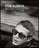Steve McQueen-William Claxton. Photographs. Ediz. italiana, francese e tedesca - William Claxton - copertina