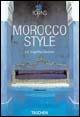 Morocco Style. Ediz. italiana, spagnola e portoghese