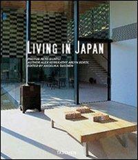 Living in Japan. Ediz. italiana, spagnola e portoghese - Alex Kerr,Kathy Arlyn Sokol - copertina