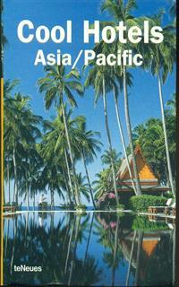 Cool hotels Asia Pacific