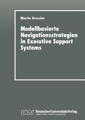 Modellbasierte Navigationsstrategien in Executive Support Systems - cover
