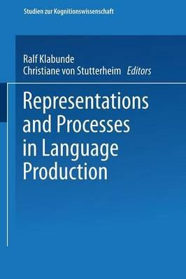 Representations and Processes in Language Production - cover