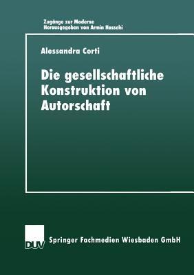 Die gesellschaftIiche Konstruktion von Autorschaft - cover