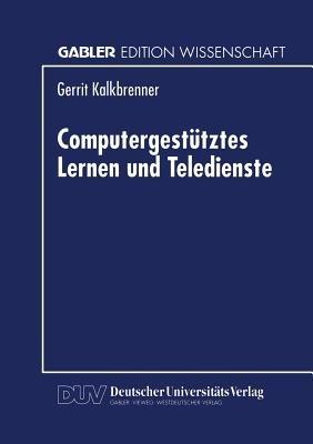 Computergestütztes Lernen und Teledienste - cover