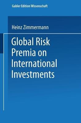 Global Risk Premia on International Investments - cover