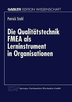 Die Qualitätstechnik FMEA als Lerninstrument in Organisationen - cover