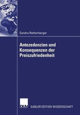 Antezedenzien und Konsequenzen der Preiszufriedenheit - Sandra Rothenberger - cover