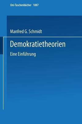 Demokratietheorien: Eine Einführung - Manfred G. Schmidt - cover