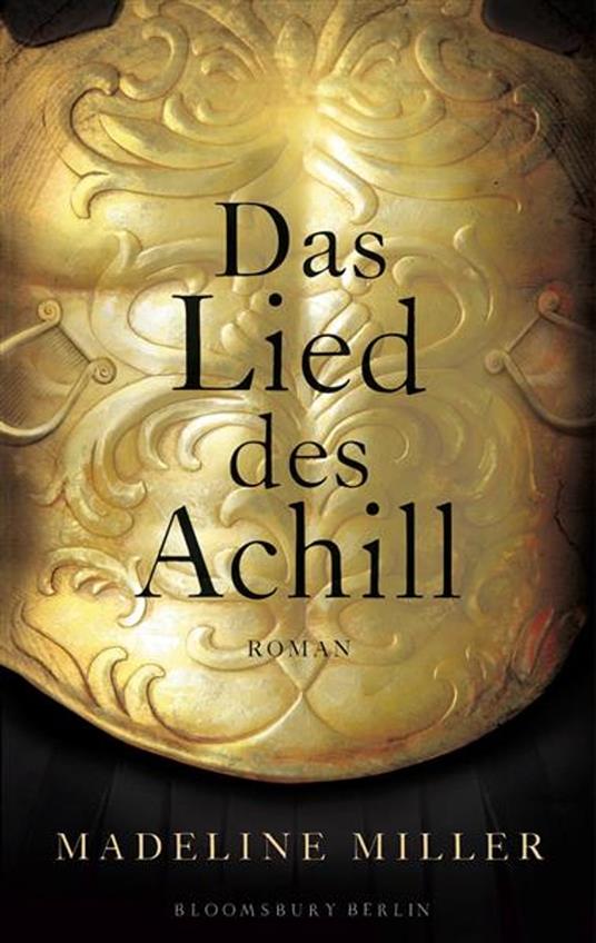 Das Lied des Achill - Madeline Miller,Michael Windgassen - ebook