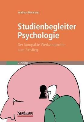 Studienbegleiter Psychologie: Der kompakte Werkzeugkoffer zum Einstieg - Andrew Stevenson - cover