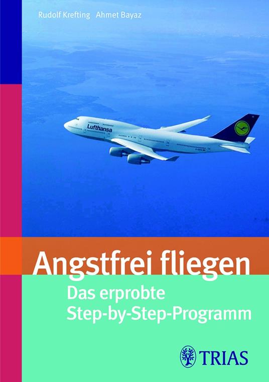 Angsfrei fliegen