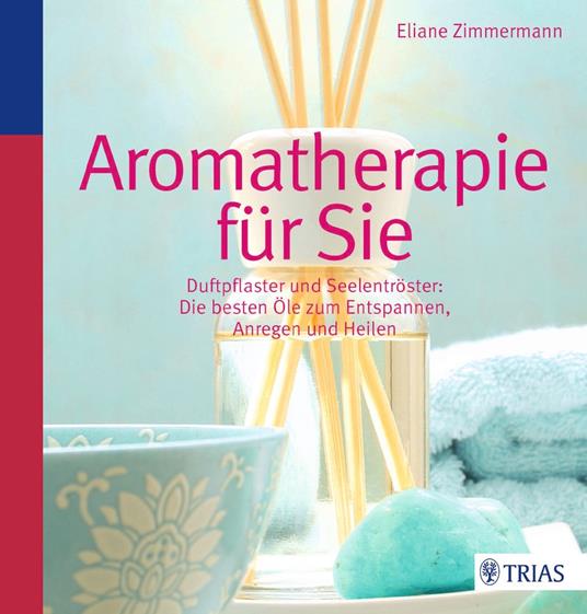 Zimmermann, Aromatherapie, A2, ePub