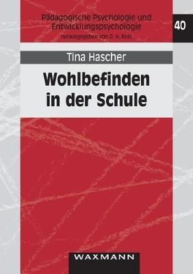 Wohlbefinden in der Schule - Tina Hascher - cover