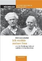 Ich erzähle meiner Frau: von der Flucht aus Lettland und dem Exil in Westfalen - Janis Jaunsudrabins - cover
