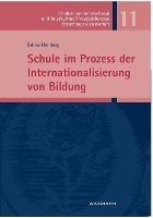 Schule im Prozess der Internationalisierung von Bildung - Sabine Hornberg - cover