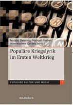 Populäre Kriegslyrik im Ersten Weltkrieg