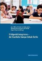 Erfolgreich integrieren - die Staatliche Europa-Schule Berlin - cover