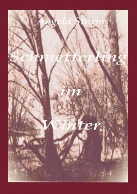 Schmetterling im Winter - Angela Storm - cover