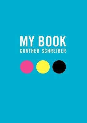 My Book - Gunther Schreiber - cover